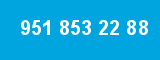 951 853 22 88 951 853 22 88